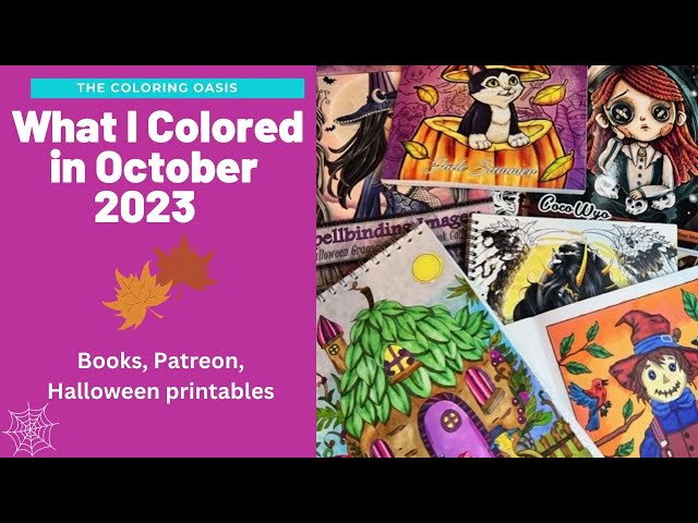 What I Colored in October 2023 | Halloween and Fall Pictures | Cocy Wyo, Jade Summer, Deborah Muller