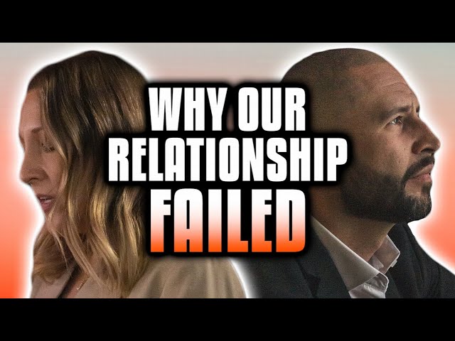 Why Relationships Fail (STOP DOING THIS)