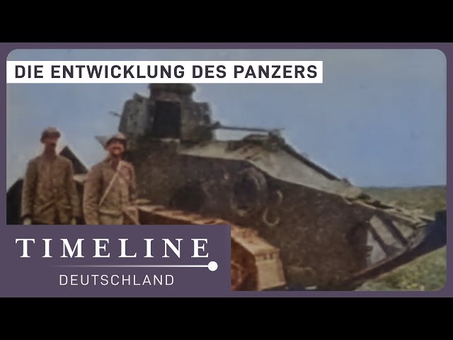 Die Entwicklung des ersten Panzers | Originalaufnahmen | Timeline Deutschland