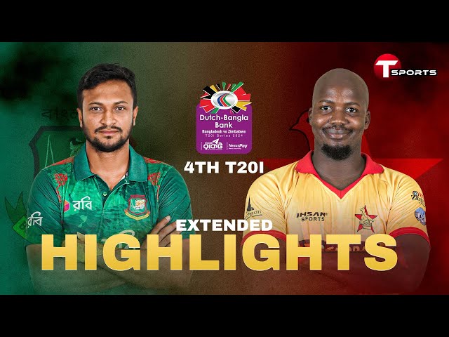 Extended Highlights | Bangladesh vs Zimbabwe | 4th T20i | T Sports
