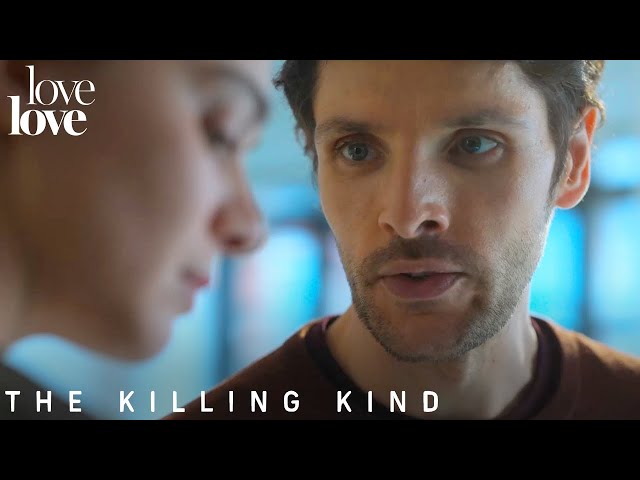 The Killing Kind | "You Can Trust Me" | Love Love