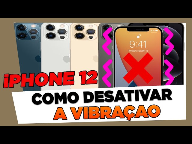 Como Desativar a Vibraçao Do iPhone 12, 12 Mini, 12 Pro, 12 Pro Max