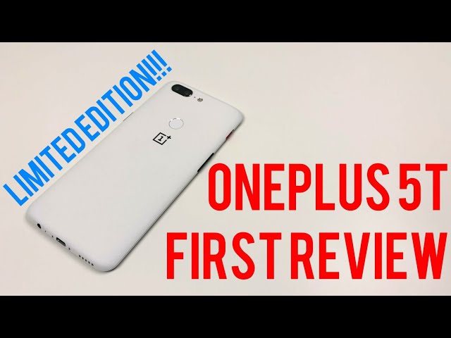 OnePlus 5T First Review! | 48 Hours Later