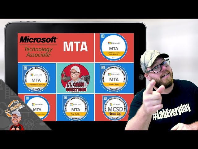 What is the MTA Certification?  Microsoft Technology Associate