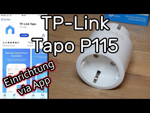 TP-Link Tapo P115 smarte WLAN Steckdose einrichten und mit der Tapo App bedienen