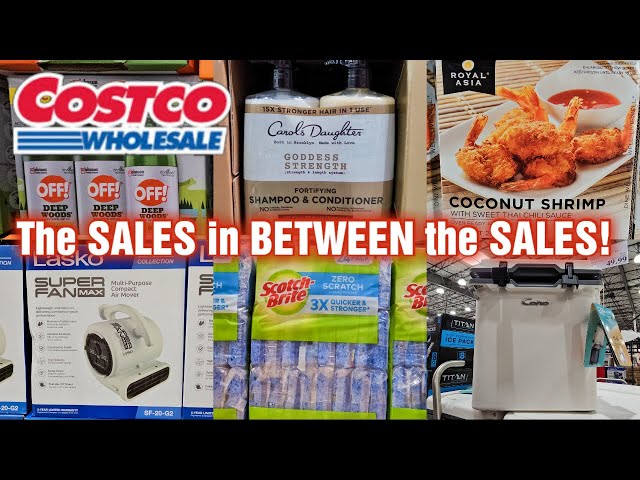 COSTCO the SALES in BETWEEN the SALES for MAY 2024!🛒LIMITED TIME ONLY!  LOTS of GREAT SAVINGS!