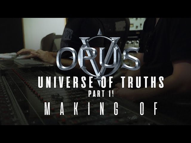 Universe Of Truths (Part II) - Making Of
