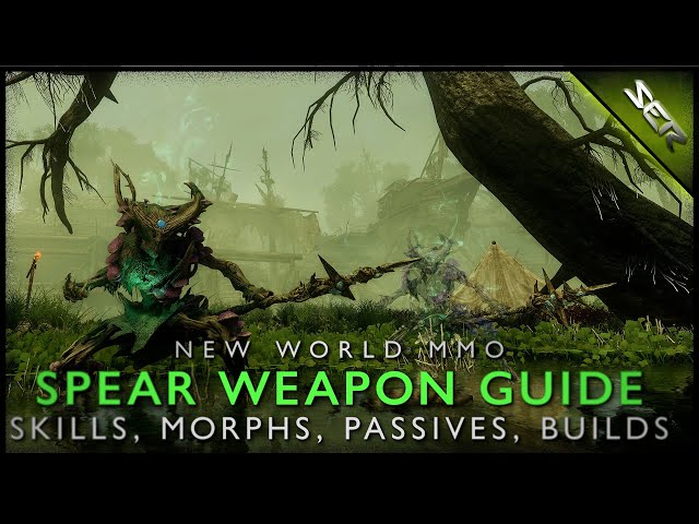 New World MMO ► Spear Weapon ULTIMATE BEGINNER'S GUIDE (All Skills, Morphs, Passives, Combat, Build)