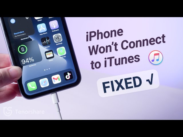 iPhone Won't Connect to iTunes? Here is the Fix!