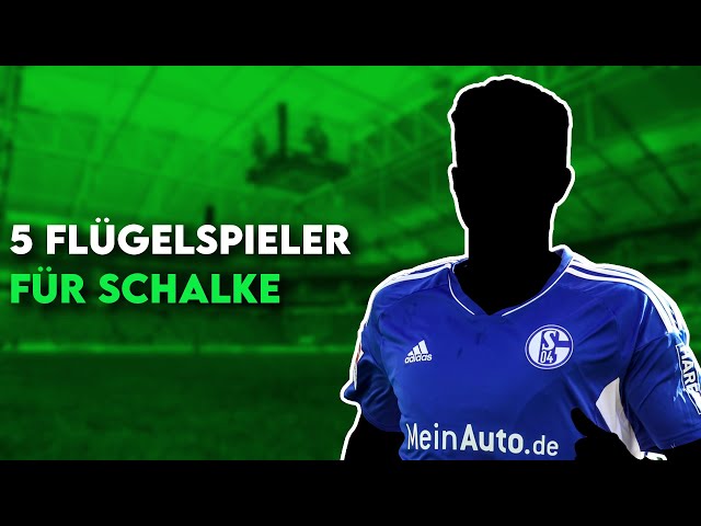 FC Schalke 04: 5 Flügelspieler um Bülter zu ersetzen und Schalkes Offensive deutlich zu verbessern!