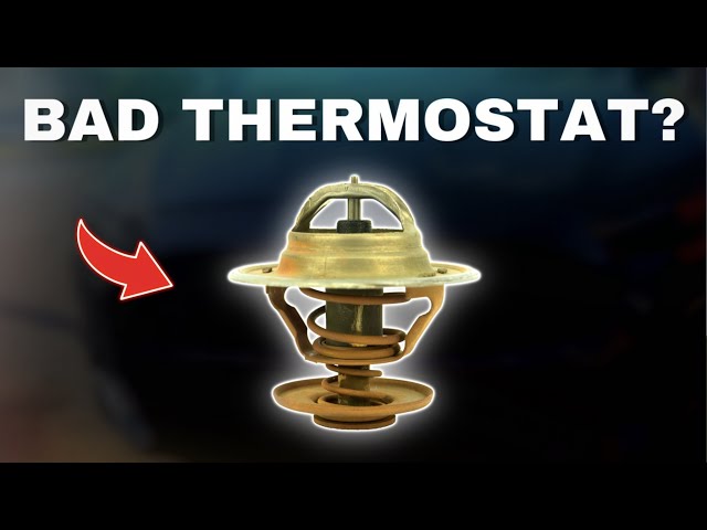 Symptoms Of A Bad Thermostat
