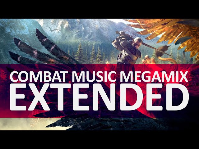 Combat Music Extended Megamix - The Witcher 3: Wild Hunt