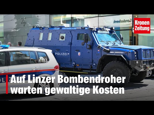 Auf Linzer Bombendroher warten gewaltige Kosten | krone.tv NEWS