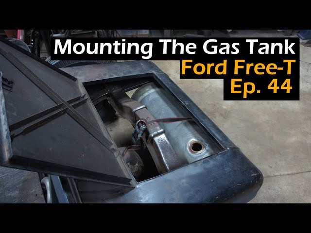 Mocking Up The Gas Tank - Ford Free-T - Ep 44
