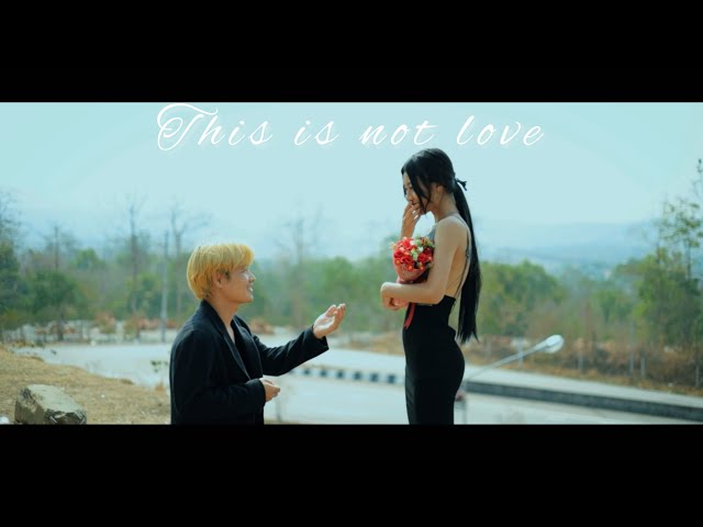 This is not love _ Dwellwe Hser ( Official Music Video )