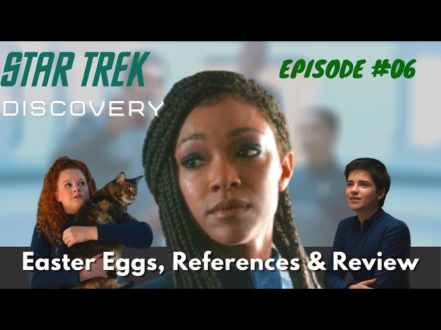 Star Trek Discovery Season 3 Episode 6 - [Easter Eggs, Breakdown & Review]