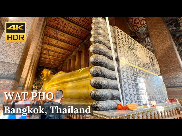 [BANGKOK] Wat Pho - Temple of the Reclining Buddha - Must Visit! | Thailand [4K HDR Walking Tour]