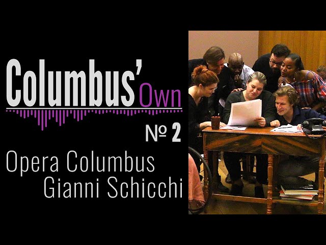 Columbus' Own Goes to the Opera - Gianni Schicchi, "O Simone?"