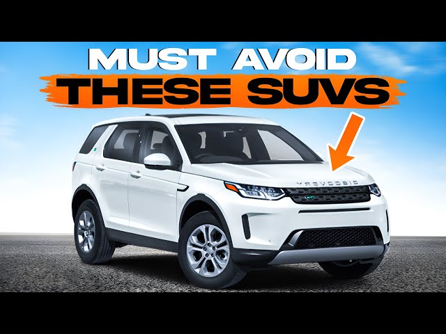 WARNING! Avoid These Money Deleting and Unreliable SUVs
