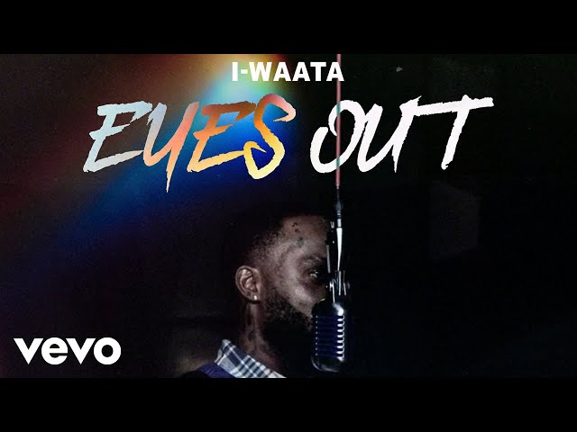 IWaata - Eyes Out (Audio Visualizer)