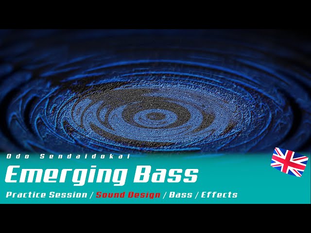 Emerging Bass - Sounddesign | english