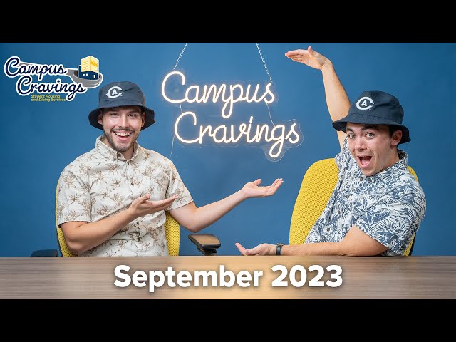 Campus Cravings: September 2023