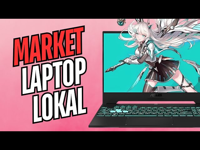 Market Laptop Lokal ⁉️