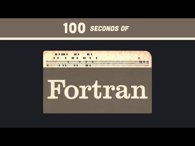 FORTRAN in 100 Seconds