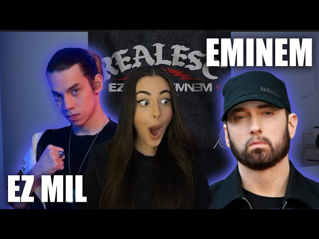 HE GOT SIGNED? Ez Mil & Eminem - Realest | REACTION VIDEO!