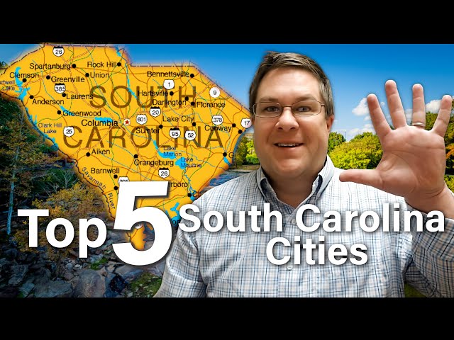 The TOP 5 Cities People are Moving to in South Carolina  -  Best Cities to Move to in South Carolina