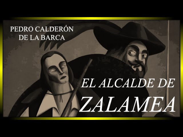 El Honor en «El alcalde de Zalamea» | ANÁLISIS
