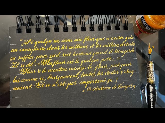 Calligraphy writing | Le petit Prince Quote | Gold on Black Paper | Hiro 41 Nib | Real Time
