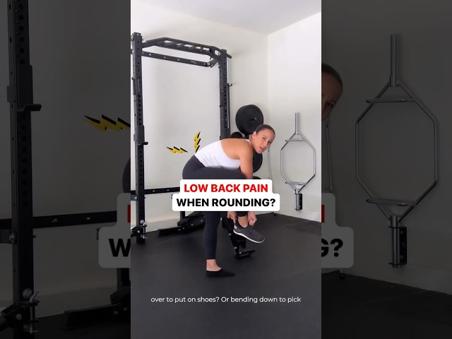 Low Back Pain when Bending Down?