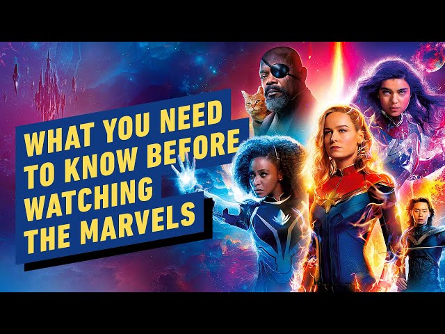What You Need to Know Before Watching The Marvels: Story So Far