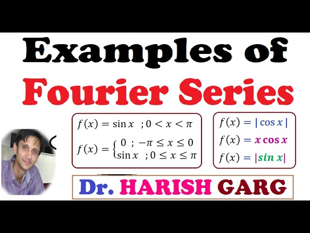 Examples of Fourier Series | Trigonometric Function