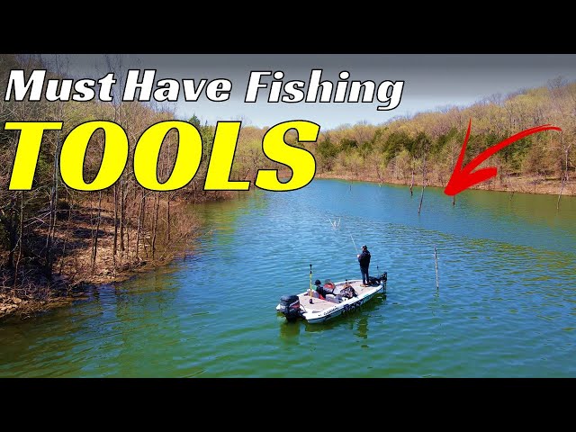 The Fishing Tools You Can't Live Without