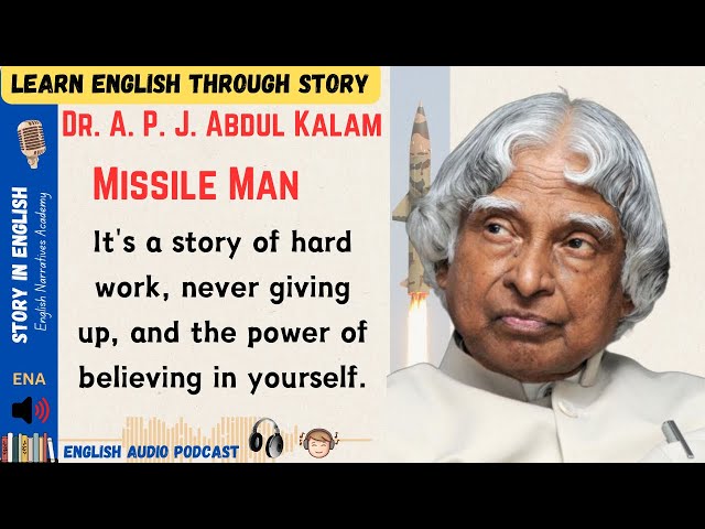 Dr. A.P.J. Abdul Kalam/Story in English /listening English practice/English learning/ level 1