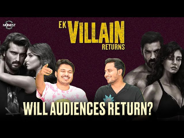 Honest Review: Ek Villain Returns movie | John Abraham, Arjun Kapoor, Disha Patani, Tara Sutaria