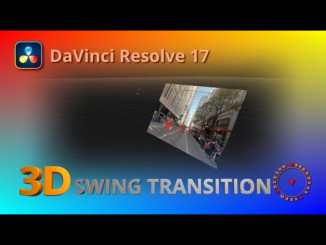 Create 3D Swing Transition Templates using Fusion Tools in DaVinci Resolve 17