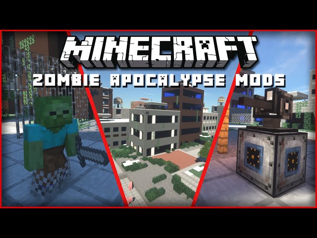 10 Mods to Turn Minecraft into a Zombie Apocalypse Survival Game!