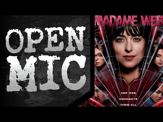 Rewatching Madame Web: Is It As Bad As We Remember? - Open Mic
