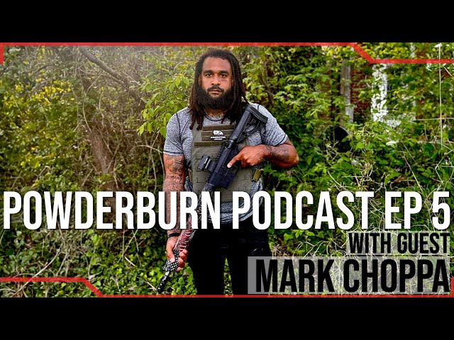 Mark Choppa's Story: Powder Burn Podcast Ep. 5