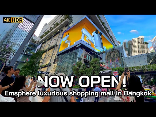 🇹🇭 4K HDR | Now Open! The Emsphere luxurious shopping mall in Bangkok Downtown