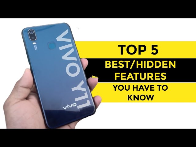 Vivo Y11 Top 5 Best/Hidden Features | Tips And Tricks