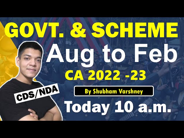 ALL GOVERNMENT SCHEMES IN NEWS | CDS 1 2023 | NDA 1 2023 | Shubham Varshney