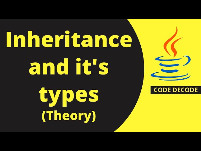 Inheritance in Java || Java Inheritance || Types of Inheritance in Java
