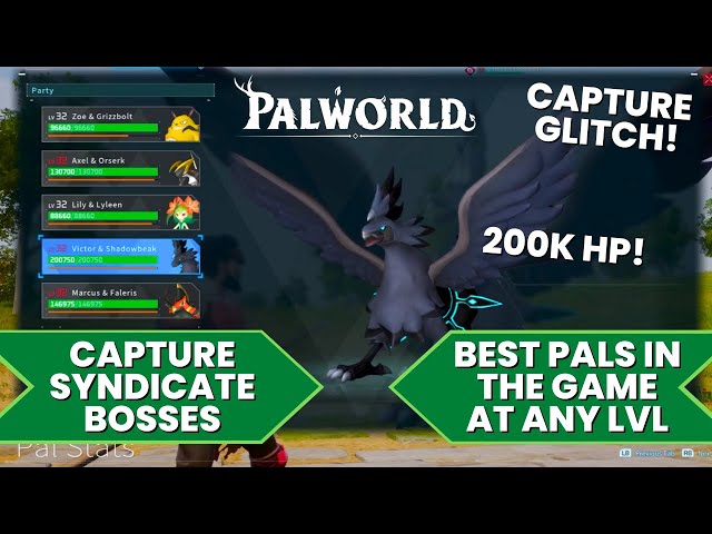 Capture Overpowered Syndicate Bosses! (Glitch) - Palworld