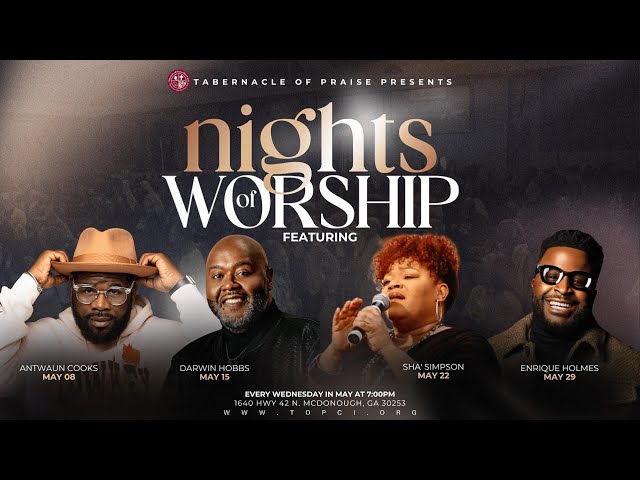 Nights of Worship w/ Antwaun Cook | Tabernacle of Praise Church International