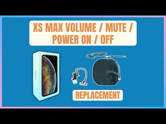 iPhone Volume Mute & Power On/Off Flex Cable Replacement | iPhone XS Max | Repairment