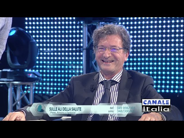 Sulle Ali della Salute "Pane, Amore e Fantasia" | Canale Italia